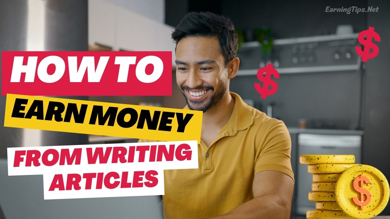 How To Make Money From Writing Articles