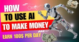 How To Use AI To Make Money
